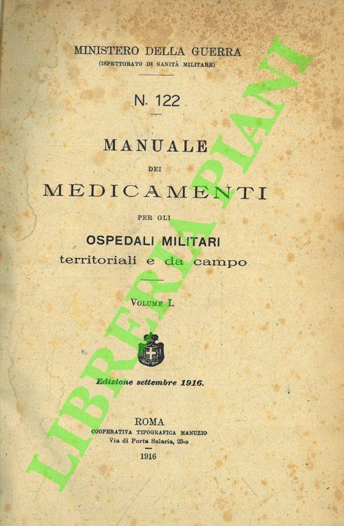 Manuale dei medicamenti per gli Ospedali Militari territoriali e da campo - copertina