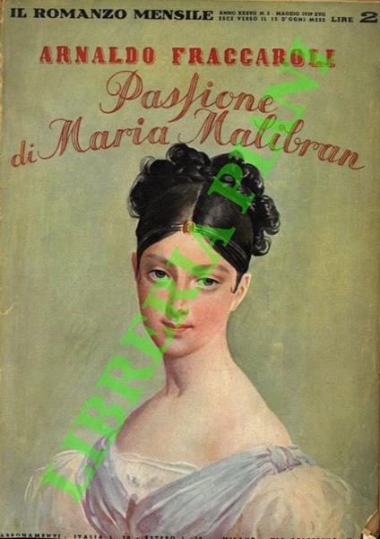 Passione di Maria Malibran - Arnaldo Fraccaroli - copertina