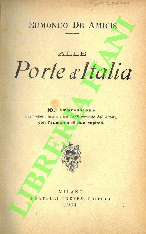 Alle porte d'Italia - Edmondo De Amicis - copertina