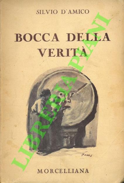 Bocca della verità - Silvio D'Amico - copertina