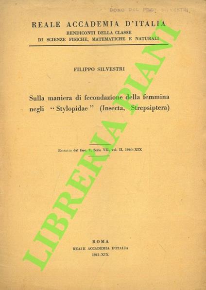 Sulla maniera di fecondazione della femmina negli “Stylopidae” - Filippo Silvestri - copertina