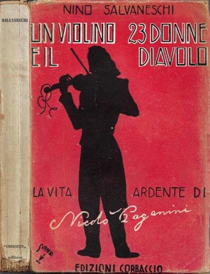 Un Violino, 23 Donne e il Diavolo - Nino Salvaneschi - copertina