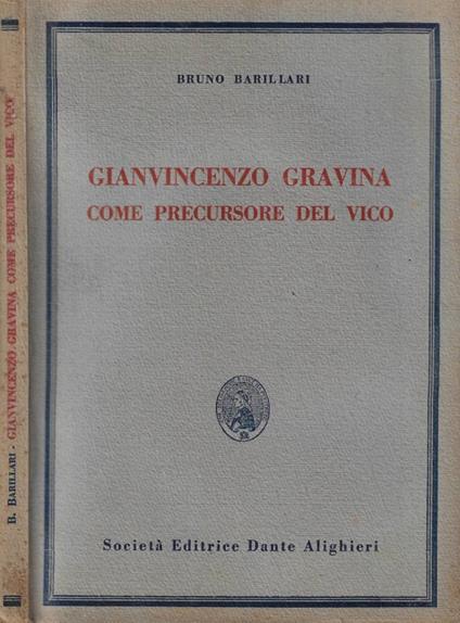 Gianvincenzo Gravina come precursore del Vico - Bruno Barillari - copertina