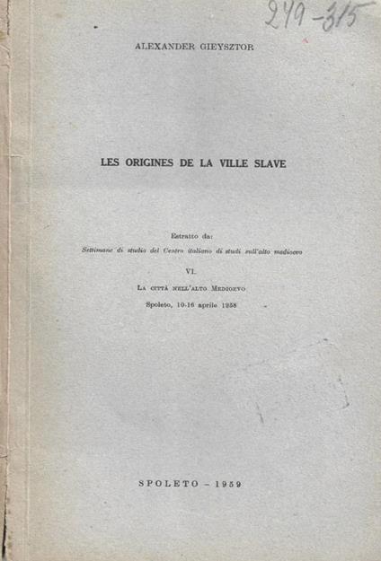 Les origines de la ville slave. Estratto da Settimane di stu - copertina