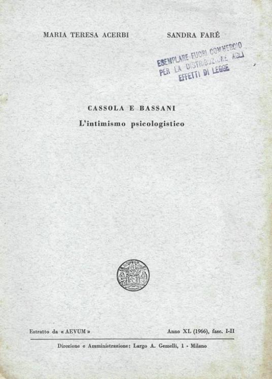 Cassola e Bassani. L'intimismo psicologistico. Estratto da " - copertina