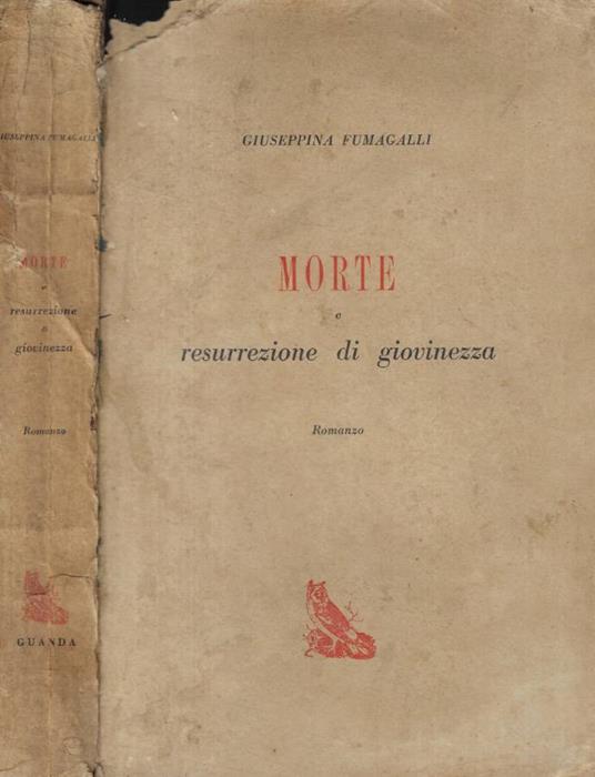 Morte e resurrezione di giovinezza - Giuseppina Fumagalli - copertina