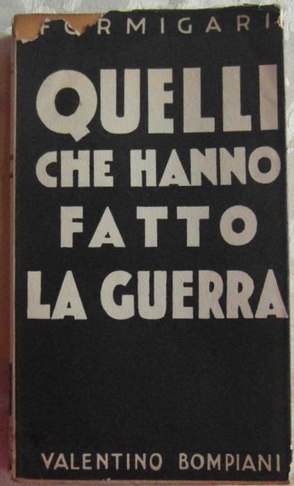 Quelli Che Hanno Fatto La Guerra - copertina