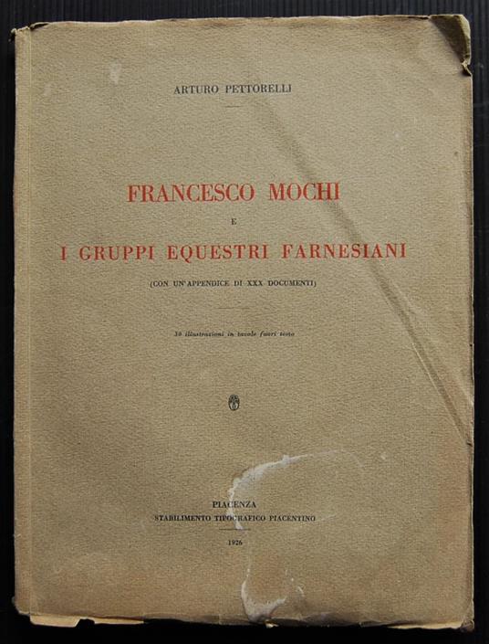 Francesco Mochi E I Gruppi Equestri Farnesiani - copertina