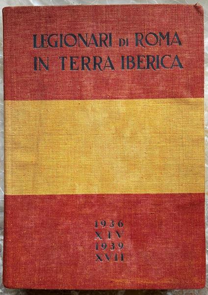 Legionari Di Roma In Terra Iberica - copertina
