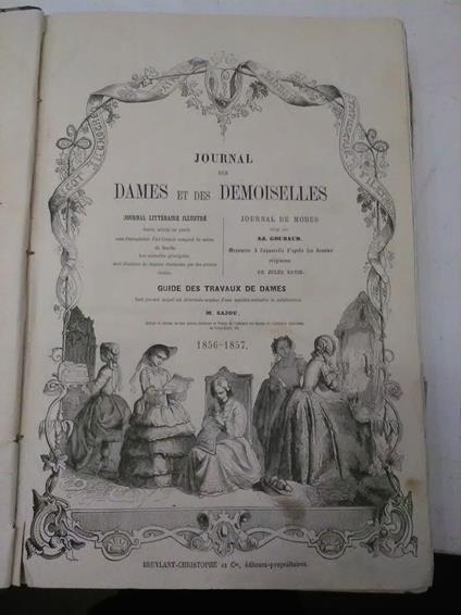 Journal Des Dames Et Des Demoiselles Guide Complet De Tous Les Travaux De Dames - copertina