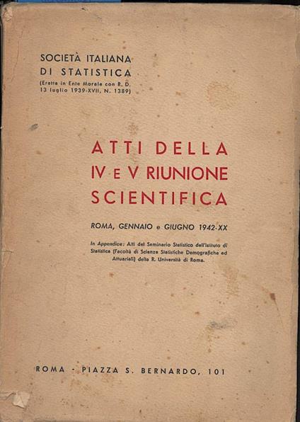 Atti Della Iv e V Riunione Scientifica - Roma Gennaio e Giugno 1942 - copertina