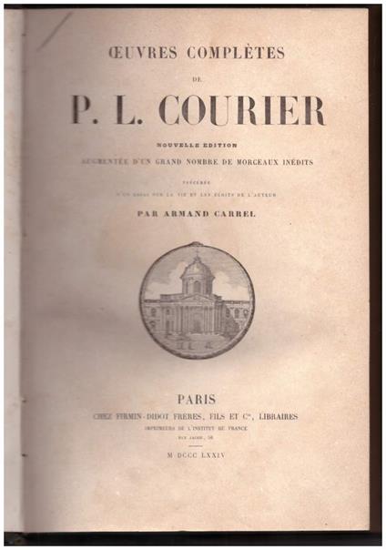Oeuvres Completes De P.L. Courier Nouvelle Ždition Augmentže D'un Grand Nombre De Morceaux Inždits.Pržcždže D'un Essai - copertina
