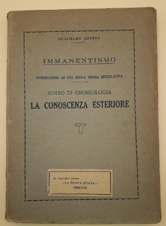 Immanentismo-introduzione Ad Una Nuova Teoria Speculativa-sunto di Gnoseologia-la Conoscenza Esteriore - copertina
