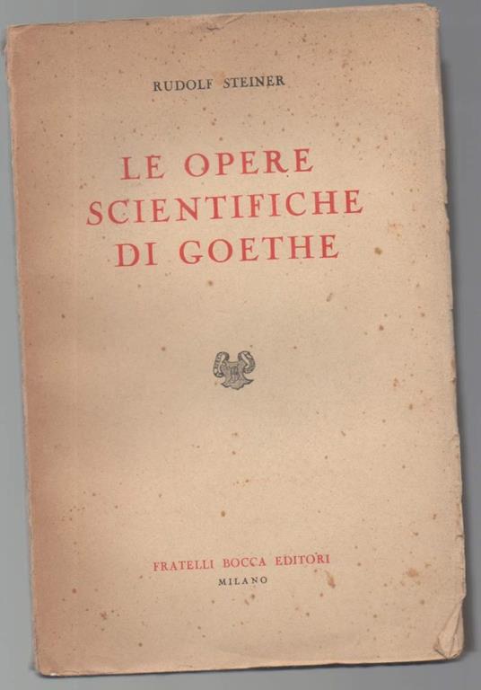 Le Opere Scientifiche di Goethe  - Rudolf Steiner - copertina