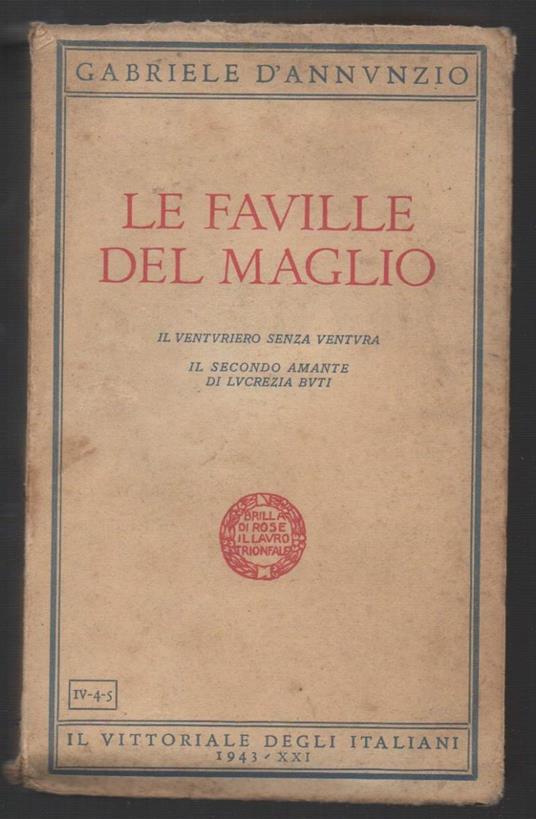 Le Faville Del Maglio Tomo I  - Gabriele D'Annunzio - copertina