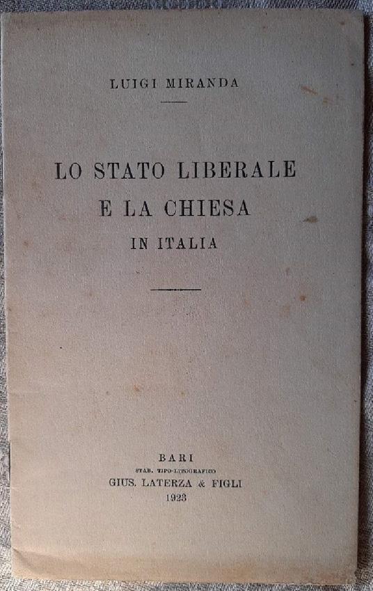 Lo Stato Liberale e La Chiesa in Italia - Luigi Miranda - copertina