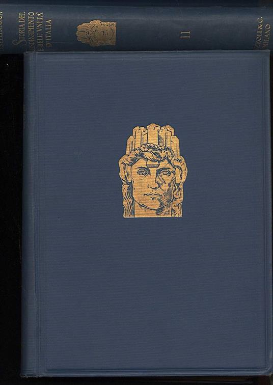 Storia Del Risorgimento e Dell'unita D'italia 4 Voll - Cesare Spellanzon - copertina