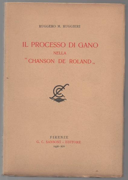 Il Processo di Gano Nella "chanson De Roland" - copertina