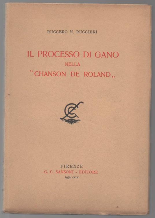Il Processo di Gano Nella "chanson De Roland" - copertina
