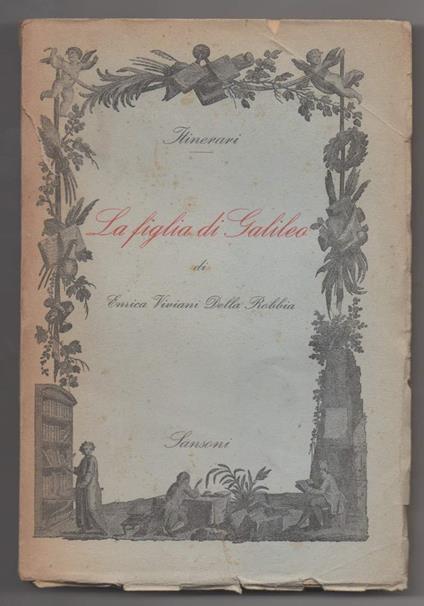 La Figlia di Galileo  - Enrica Viviani della Robbia - copertina