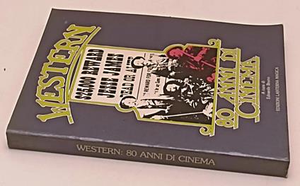 Western 80 Anni Di Cinema- Edoardo Bruno- Lanterna Magica--- 1983- B- Yfs583 - Edoardo Bruno - copertina