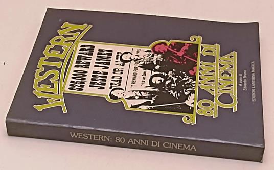 Western 80 Anni Di Cinema- Edoardo Bruno- Lanterna Magica--- 1983- B- Yfs583 - Edoardo Bruno - copertina