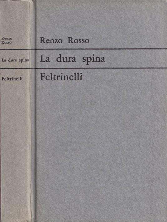 La dura spina - Renzo Rosso - copertina