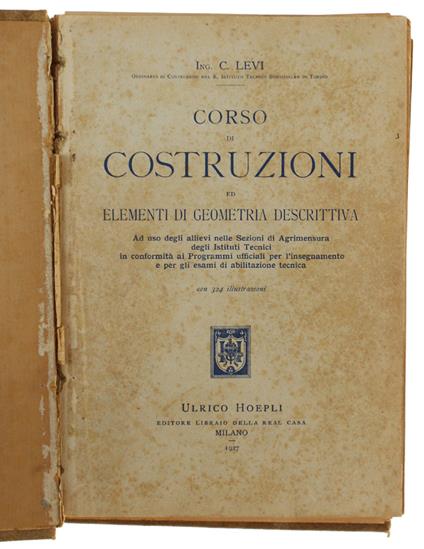 CORSO DI COSTRUZIONI ED ELEMENTI DI GEOMETRIA DESCRITTIVA... con 324 illustrazioni. - copertina