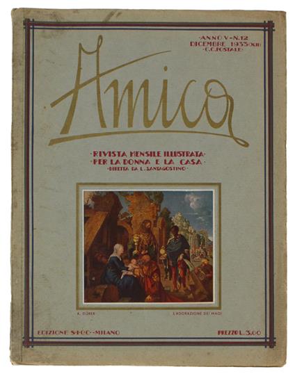 AMICA. Rivista Mensile llustrata per la Donna e la Casa. Anno V, n. 12 - copertina