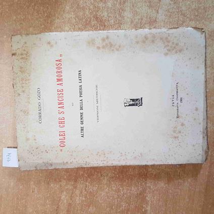 CORRADO GOZO Colei che s'ancise amorosa 1931 versioni metriche POESIA LATINA - copertina