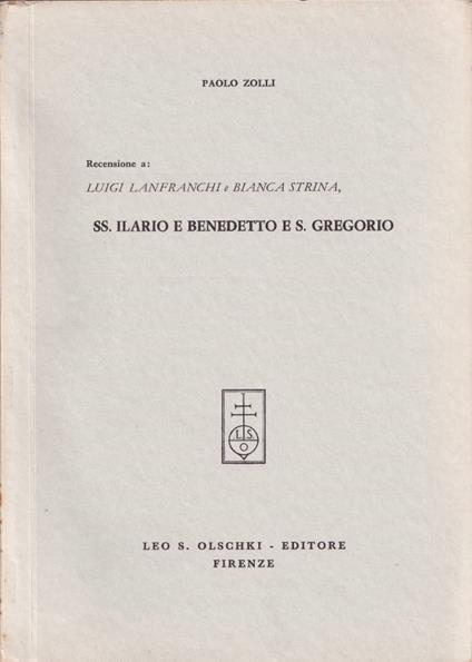 Recensione a: Luigi Lanfranchi e Bianca Strina, SS. Ilario e Benedetto e S. Gregorio - Paolo Zolli - copertina