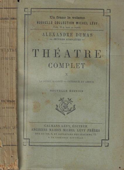 Théatre complet X - Alexandre Dumas - copertina
