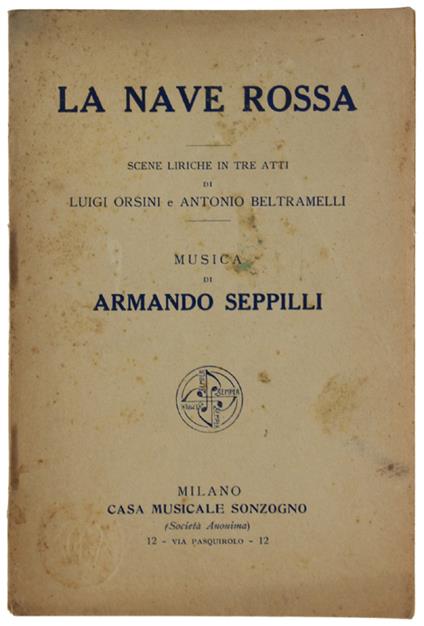 La NAVE ROSSA Scene liriche in tre atti - copertina