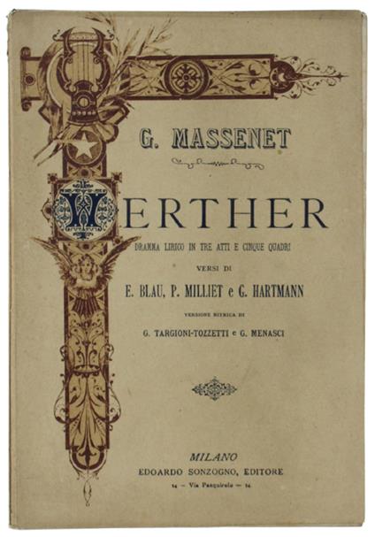 WERTHER. Dramma lirico in tre atti e cinque quadri - copertina