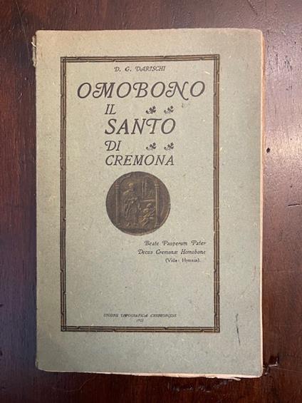 Omobono il Santo di cremona. Pagina storica di un comune lombardo - copertina