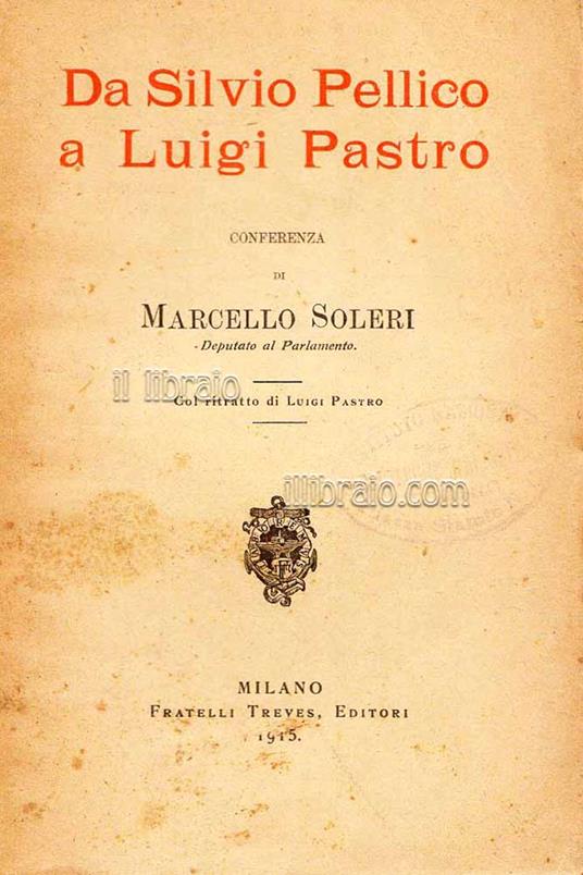 Da Silvio Pellico a Luigi Pastro - copertina