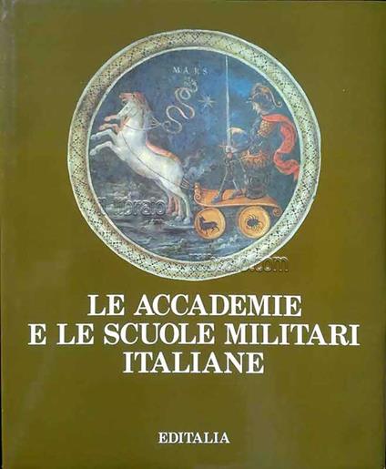 Le accademie e le scuole militari italiane - copertina