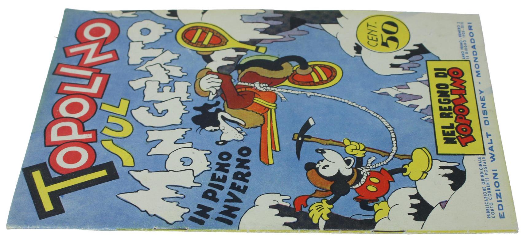 TOPOLINO SUL MONGELATO - Nel regno di Topolino. Anno I - Albo N. 2