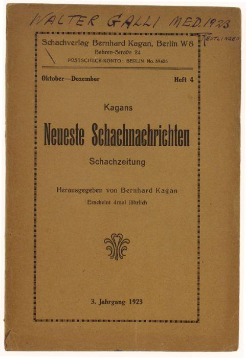 Kagan's Neueste Schachnachrichten Schachzeitung. Hrsg. Von Bernhard Kagan. Oktober - Dezember 1923. Heft 4 - copertina