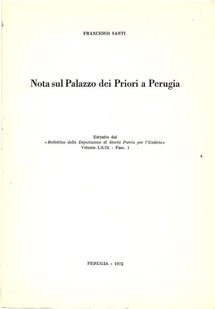 Nota Dul Palazzo Dei Priori a Perugia - Francesco Santi - copertina