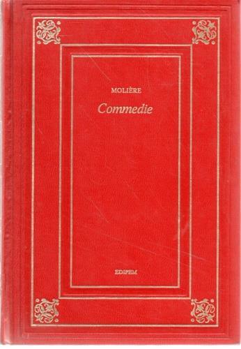 Commedie. Tartufo. Il misantropo. L'avaro - Molière - copertina
