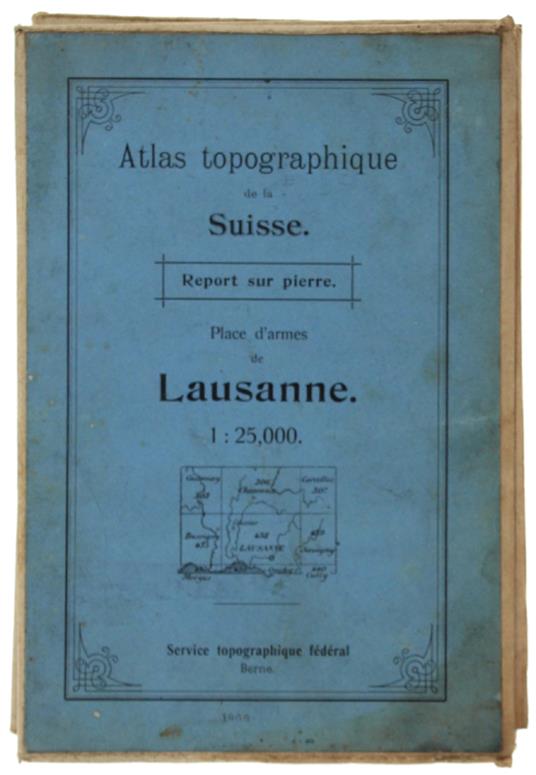 Place D'Armes De Lausanne - 1:25.000. Atlas Topographique De La Suisse. Report Sur Pierre - copertina