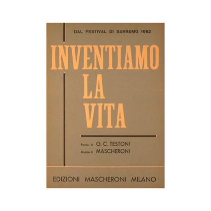 Inventiamo la vita - Vittorio Schieroni - copertina