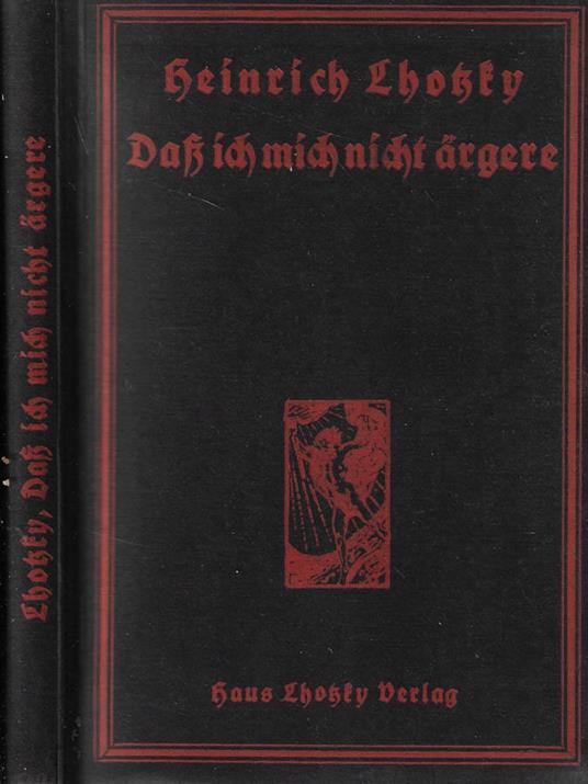 Dass ich mich nicht argere - Heinrich Lhotzky - copertina