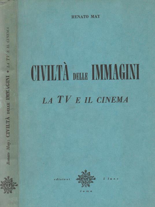 Civiltà delle immagini - Renato May - copertina