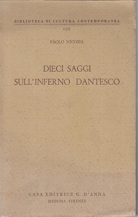 Dieci Saggi Sull'inferno Dantesco - Paolo Nicosia - copertina