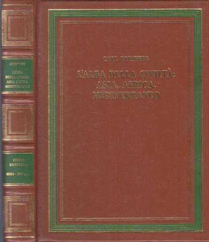 L' Alba Della Civiltà Asia- Grimberg- Storia Universale- 1 - Carl Grimberg - copertina