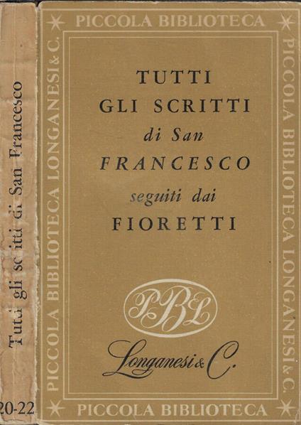 Tutti gli scritti - Francesco d'Assisi (san) - copertina