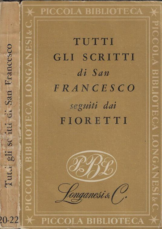 Tutti gli scritti - Francesco d'Assisi (san) - copertina