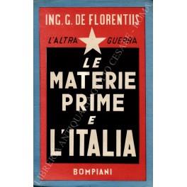 L' altra guerra: le materie prime e l'Italia - Giuseppe De Florentiis - copertina